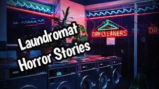 3 Disturbing True Laundromat Horror Stories That You Never Heard Before...