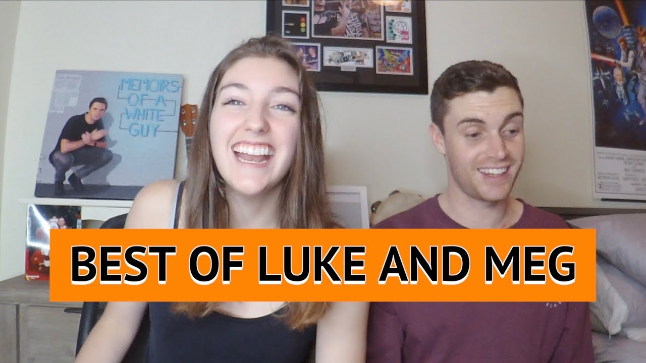 Best of The Luke and Meg Podcast #1 (Patreon Podcast)