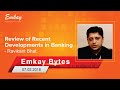 Review of Recent Developments in Banking