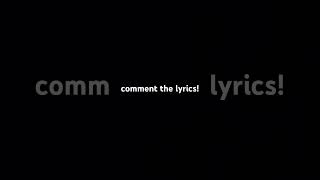 notian -lyrics using the comments