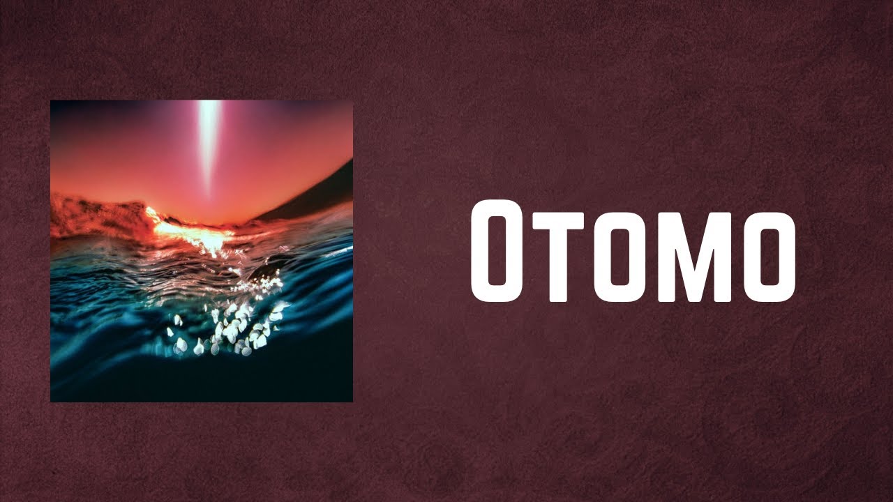 Bonobo Otomo (Lyrics) YouTube