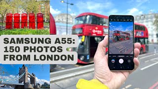Samsung Galaxy A55 Camera Review + 150 Test Photos from London