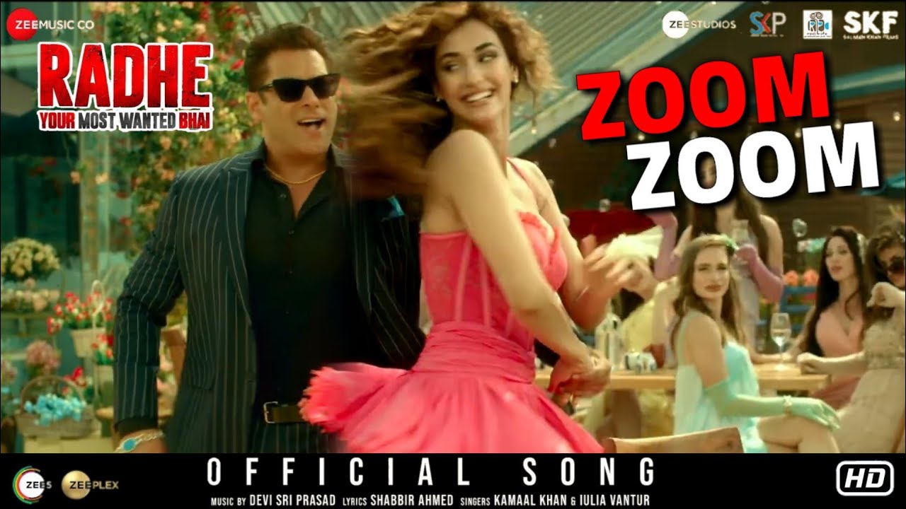 Zoom - Zoom ( Radhe Song ) | Salman Khan  | Disha patani | Jackie Shroff | Prabhu Deva | 13 May 2021