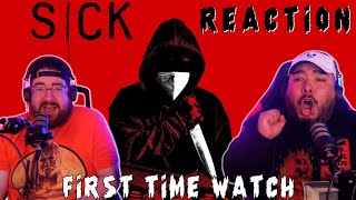 SICK (2023) First Time REACTION! | This movie had us in its GRIP!!