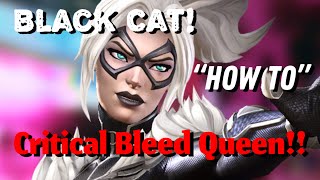 MCOC Black Cat “How To”