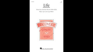 Life (SSA Choir) - by Cristi Cary Miller by Hal Leonard Choral 378 views 3 weeks ago 2 minutes, 45 seconds