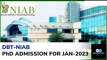 DBT - NIAB, Hyderabad PhD Admission - Jan 2023