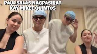 PAUL SALAS NAGPASIKAT KAY MIKEE QUINTOS