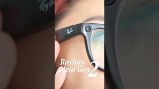 Rayban Meta Gen2 preview!