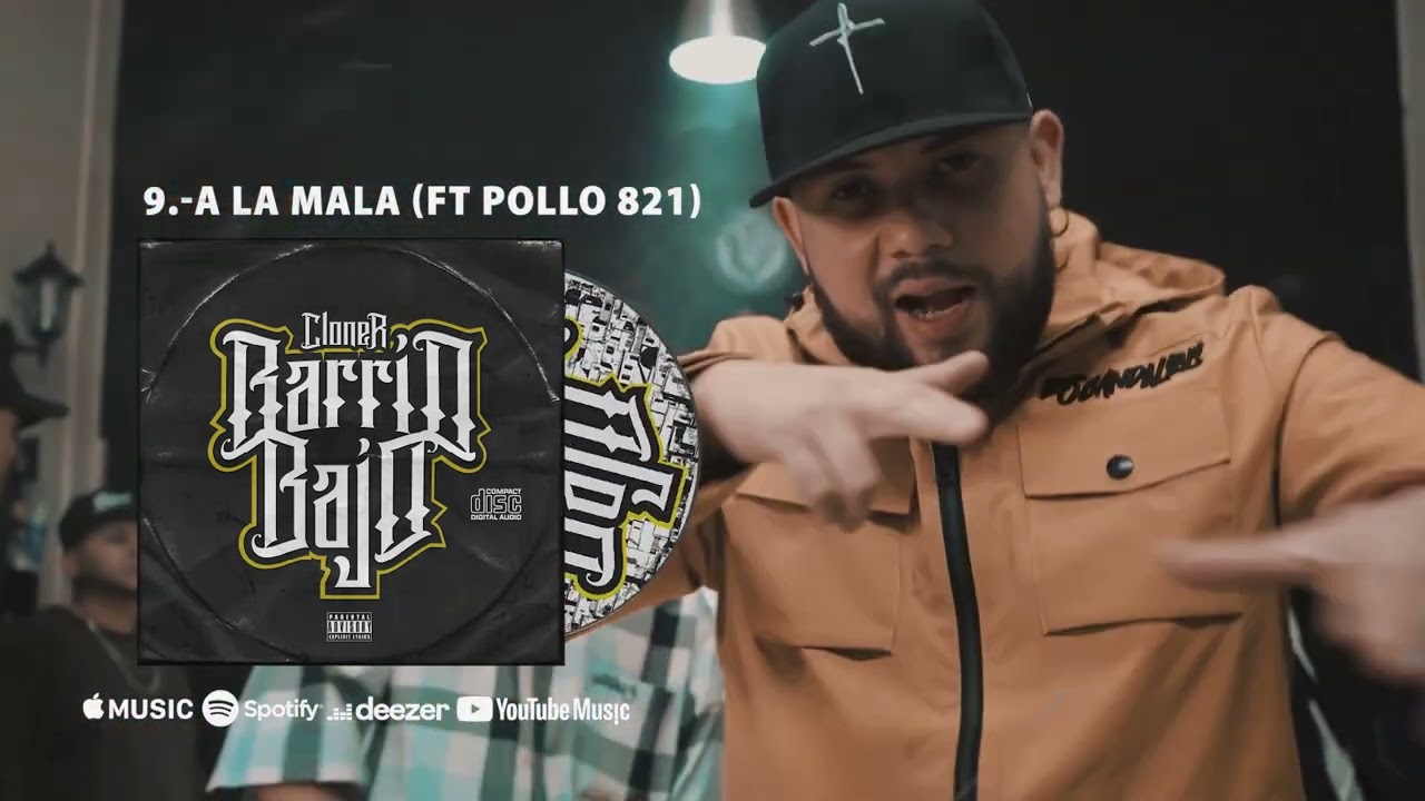 09.- Cloner Ft @Pollo 821 - A la mala aprendí - YouTube