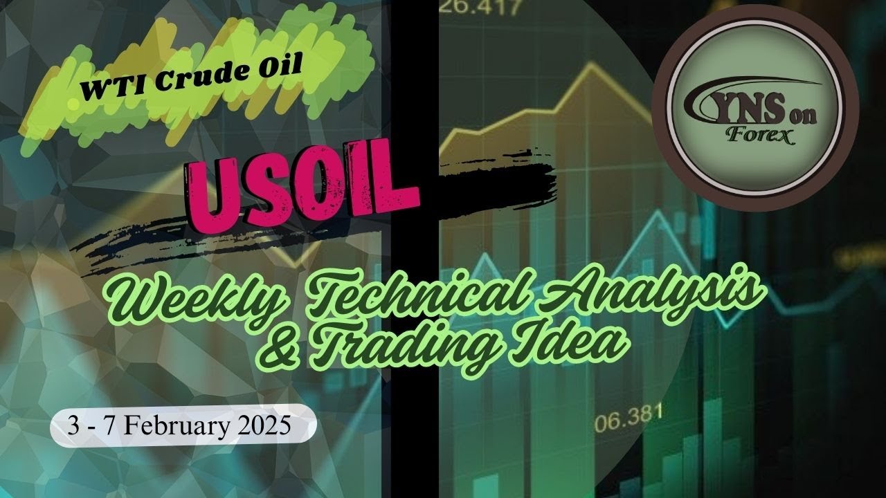 USOIL | WTI Crude Oil Weekly Technical Analysis for 3 - 7 February 2025 ...