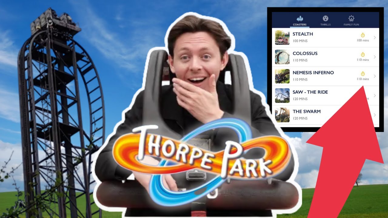 How to BEAT the QUEUES at THORPE PARK YouTube