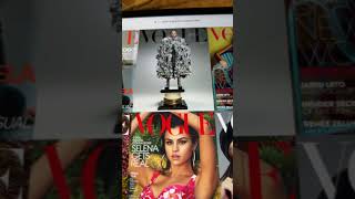 Vogue Magazine Covers Salena Gomez “Over the Years”  So Pretty!