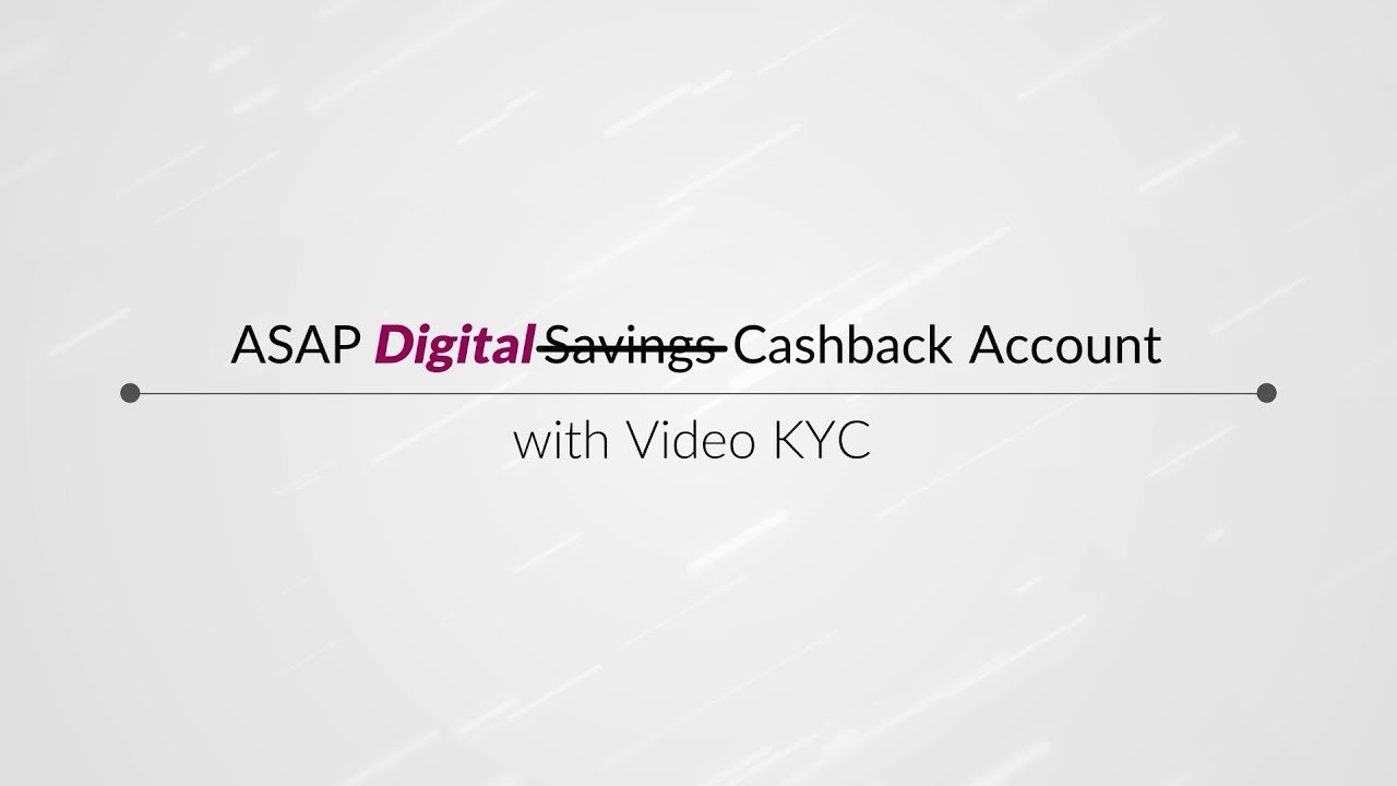 Axis Bank | ASAP Digital Cashback Account | Open Digitally