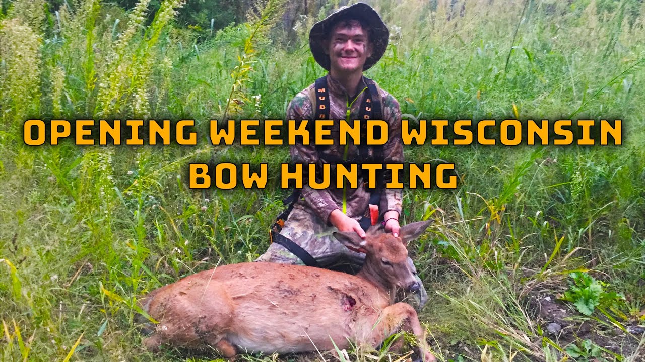 Opening Weekend Wisconsin Bow Hunting YouTube