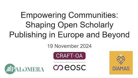 Empowering Communities: Shaping Open Scholarly Publishing in Europe and Beyond