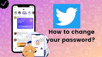 How to change your password on Twitter?