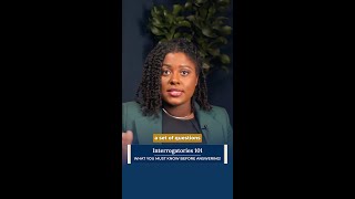 Interrogatories 101: What You MUST Know Before Answering!