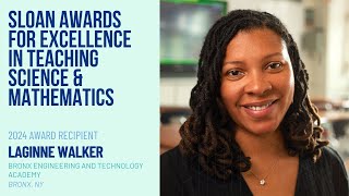 2024 Sloan STEM Teaching Awards | Laginne Walker