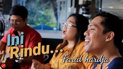 Ini Rindu - Farid Hardja (Cover) Dildil Feat. Akbar  - Durasi: 3:47. 