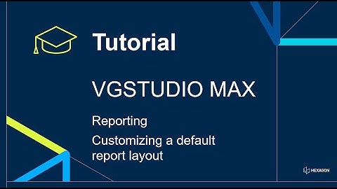 Reporting - Customizing a default report layout