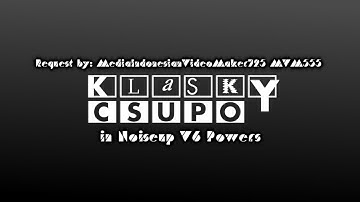 (REQUESTED) Klasky Csupo in Noiseup V6 Powers