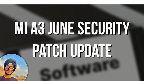 Mi a3 June security patch update 😡!!