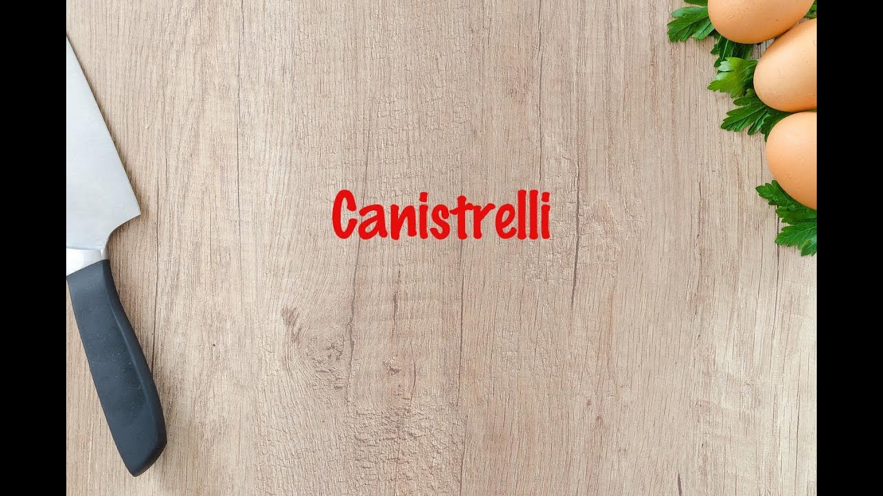 How to cook - Canistrelli