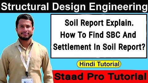 Soil Report Explain In Hindi | How To Find SBC & Settlement In Soil Report | Explain By Mohd Abid