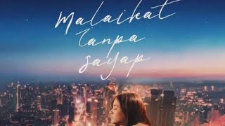 Drama Bioskop- Malaikat Tanpa Sayap (2023). full movies  #drama  #romance