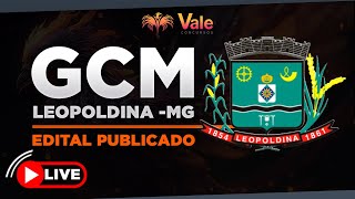 GCM Leopoldina-MG | Edital Publicado | Vale Concursos