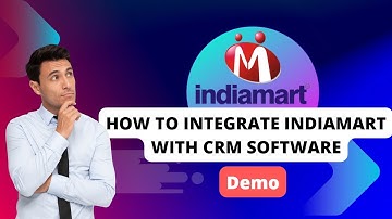 How to integrate Indiamart in CRM software | Indiamart auto lead capture | indiamart crm integration