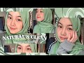 Natural & Clean Makeup Look 🌱 | Intan Syafiqah