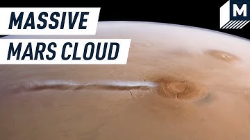 What is That California-Sized Cloud on Mars?