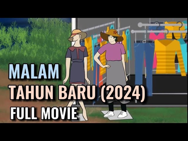 MALAM TAHUN BARU (2024) FULL MOVIE - Animasi Sekolah class=