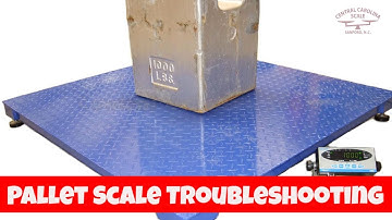 Pallet Scale Troubleshooting