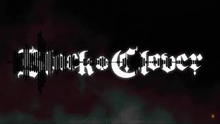 [AMV] Opening 3 Black Clover lyrics (Vickeblanka - Black Rover)