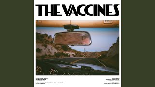 Video thumbnail of "The Vaccines - Sometimes, I Swear"