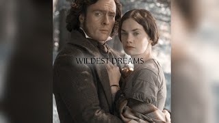 Jane Eyre & Edward Rochester | wildest dreams