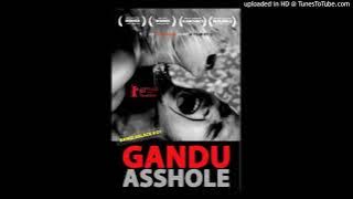 Gandu the Loser   Horihor   Nara Nara Soundtrack