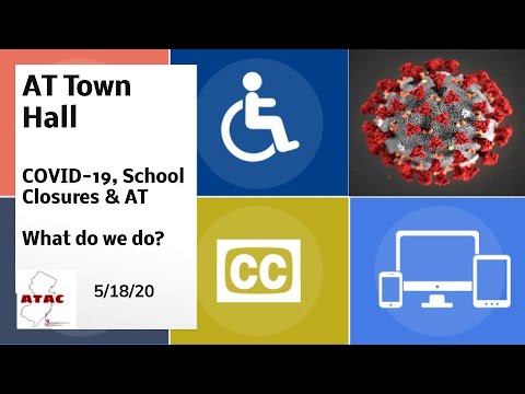 AT Town Hall: COVID-19, School Closures and AT (recorded on May 18, 2020)
