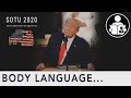 Body Language: President Trump SOTU 2020