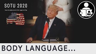 Body Language: President Trump SOTU 2020