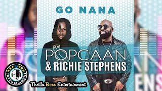 Popcaan - Go Nana