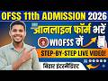 OFSS 11th Admission Online Form 2026 Kaise Bhare | Bihar Intermediate Admission Form Fill Up 2026