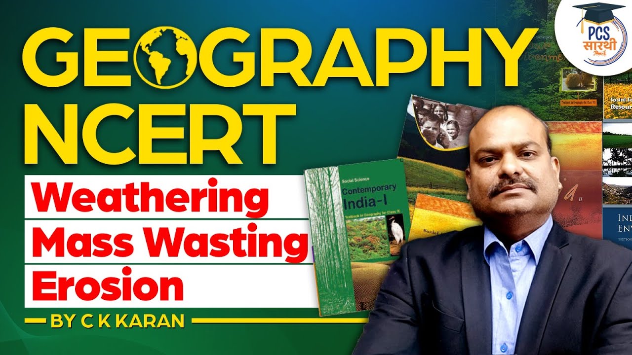 Weathering, Mass wasting, and Erosion Geography for all Competitive