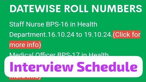 Datewise Roll No. for Staff Nurse BPS-16 in Health Dept l SPSC#spsc #interview #schedule