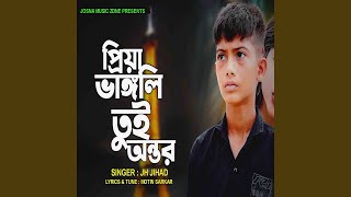 Priya Toi Vangli Ontor (feat. Motin Sarker)