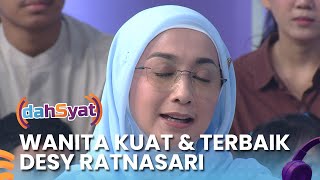Terharu Inilah Sosok Wanita Terhebat Menurut Desy Ratnasari  Dahsyat 2026  Eps 74 Part 4