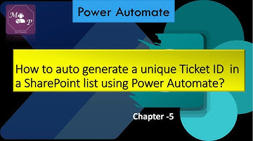 Auto generate a unique Ticket ID  in a SharePoint list using Power Automate?  | Tamil | Chapter - 5